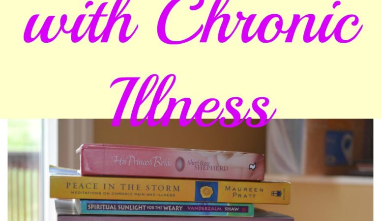 Books For Living With Chronic Illness My Fruitful Home 