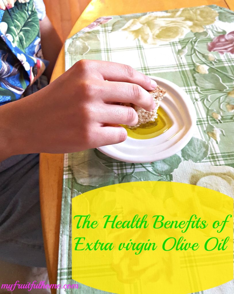 Health Benefits Of Extra Virgin Olive Oil With Recipes My Fruitful Home