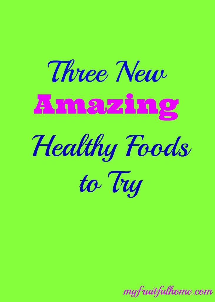 healthy new foods to try