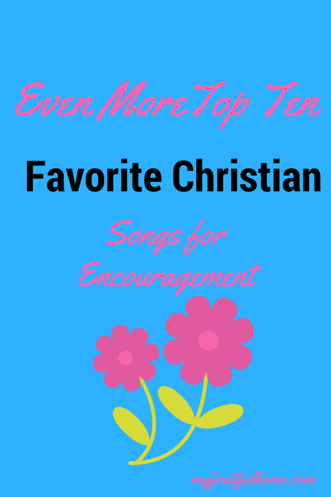 Encouraging Christian Songs For Hard Times